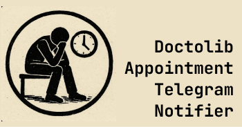 Doctolib Appointment Alert — Telegram Notifier