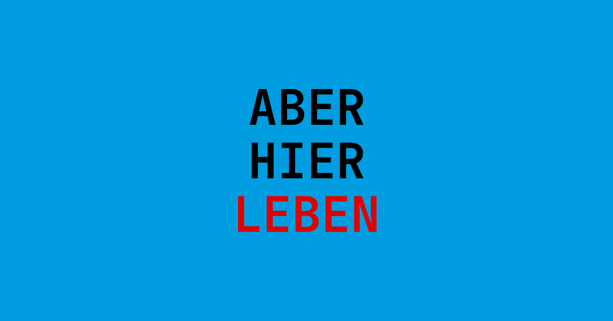 Aber hier leben – App-Teaser